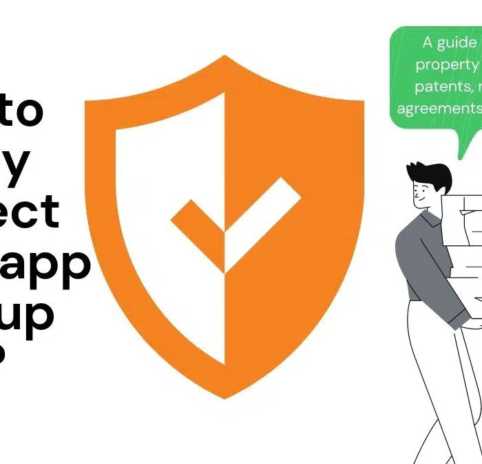 How to legally protect your app startup idea