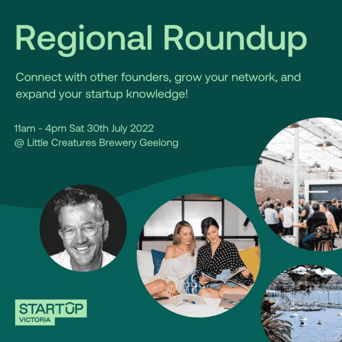 Startup Victoria – Regional Roundup Event