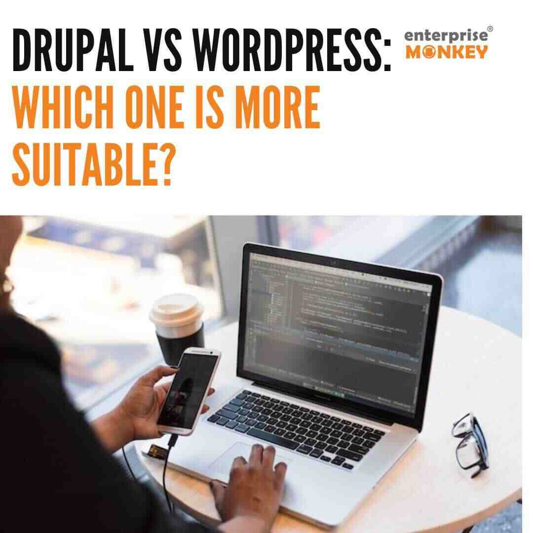 Drupal Vs WordPress: The Better CMS
