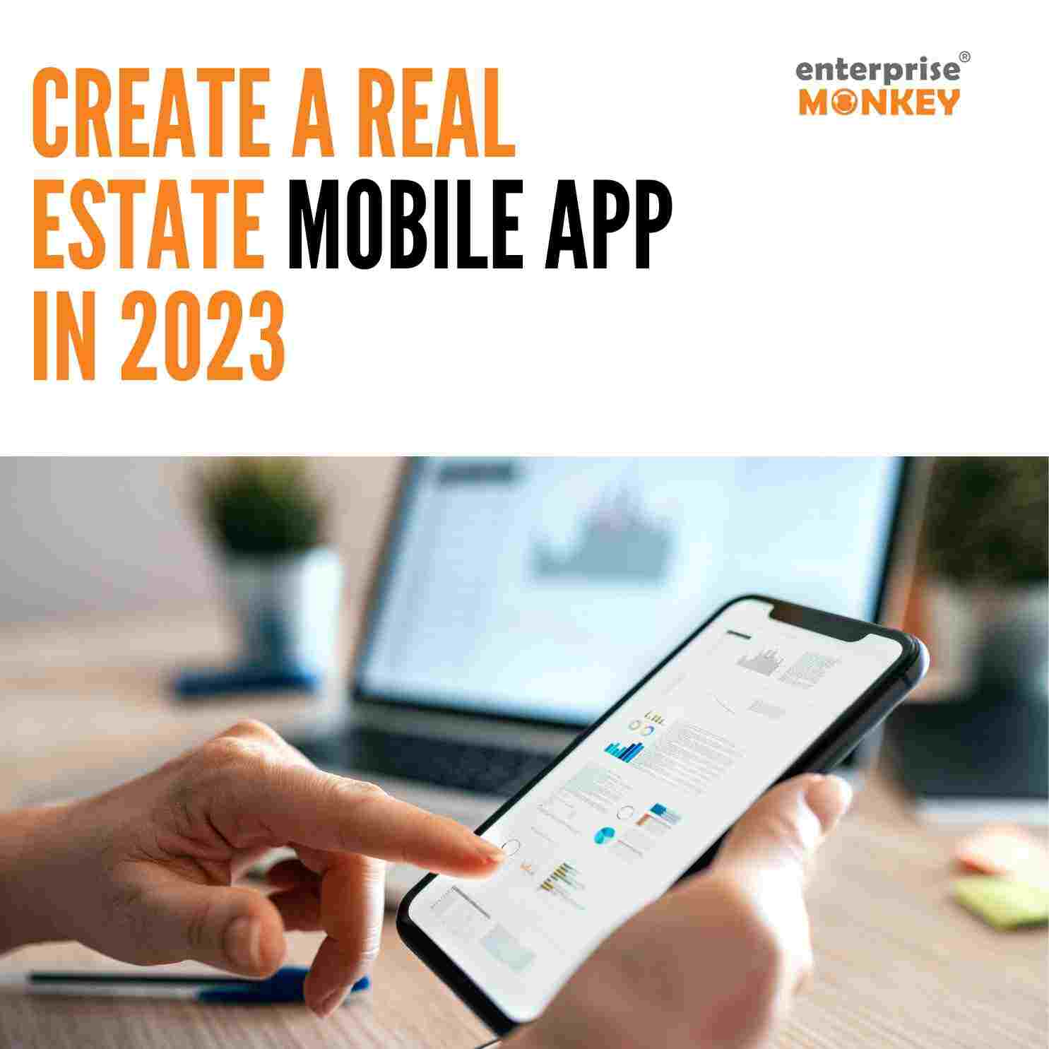 Create a Real Estate Mobile App in 2023