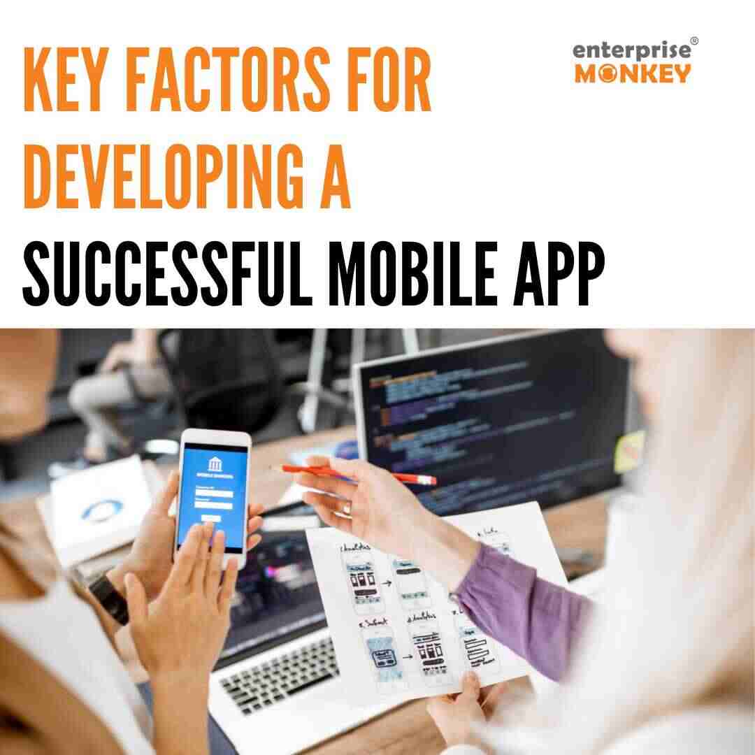 Factors for developing a mobile app