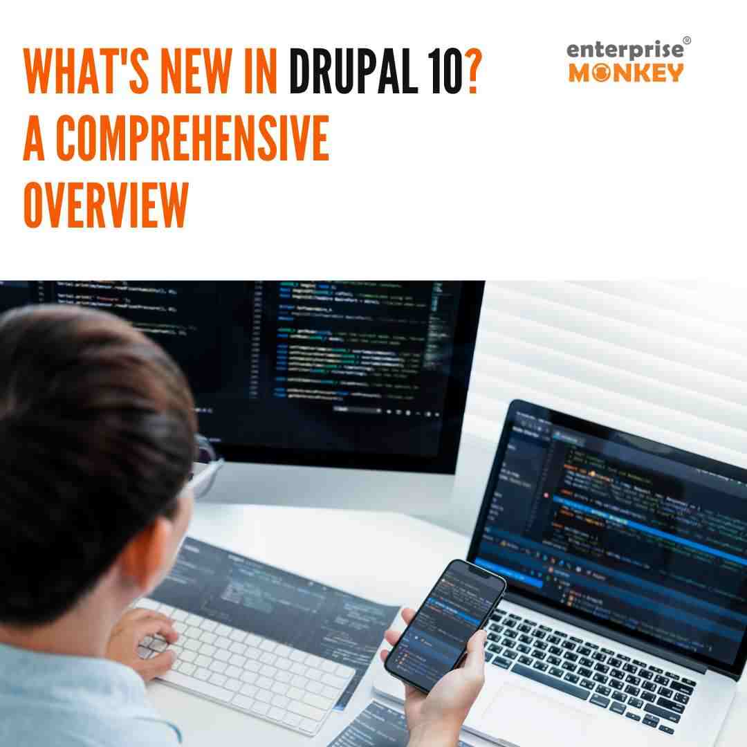 Explore the Latest Version of Drupal – Drupal 10