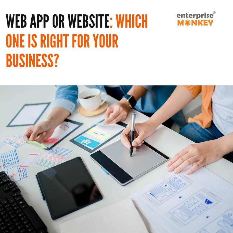 web app or website? Which one is right for your business